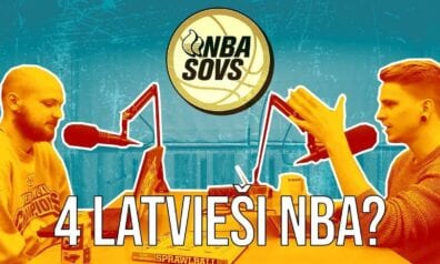 “Sauna” NBA podkāsts – Četri Latvieši NBA? (un citas lietas)