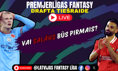 Kurš būs pirmais – Salāhs vai kāds cits? | Fantasy drafta tiešraide
