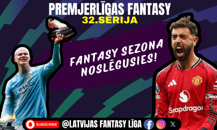 Noskaidrots Sportazinas.com Fantasy līgas čempions |EPL #32
