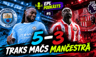 EPL PODKĀSTS #5 | GW5 | “City” un “Sunderland” 8 vārti!